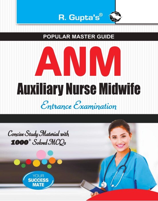 R Guptas Auxiliary Nurse Midwife (Anm) Entrance Exam Guide 2026 Edition